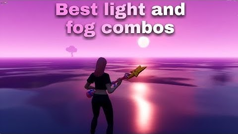 The CLEANEST Looking Light and Fog Combinations for 1v1 Maps