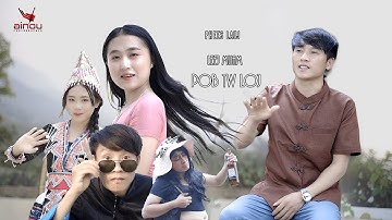 Leej muam pob tw loj_phees lauj newsong full Mv