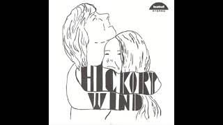 Hickory Wind - Hickory Wind 1969 (FULL ALBUM)