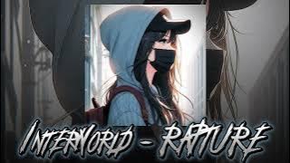 Interworld - RAPTURE ( Speed Up   Reverb)