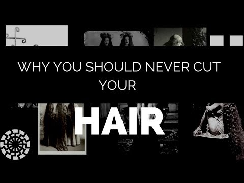 Why you should never cut your hair - Secrets of Vril 