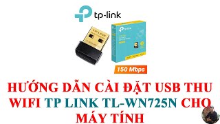 Hướng dẫn cài đặt USB WiFi TP-Link – Bảo trì máy tính