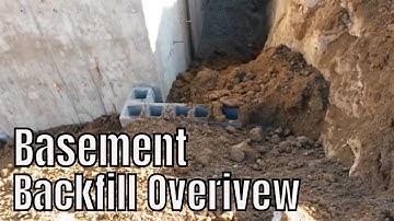 Basement Backfill Overview