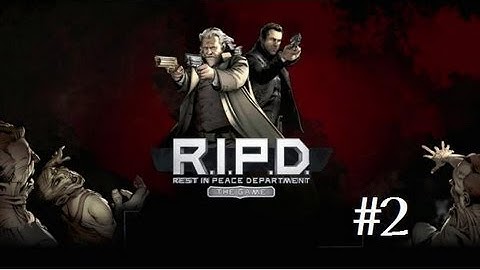 R.I.P.D : The Game - Walktrough - Part 2 - The Vault HD