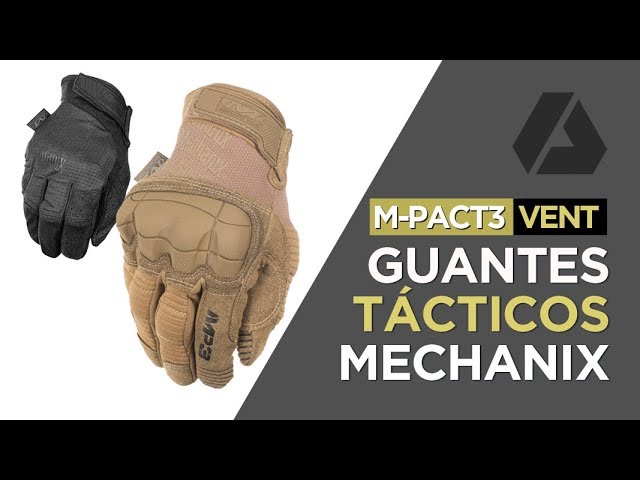Comparación Guantes Mechanix M-Pact 3 & Vent - Airsoft Review en Español 