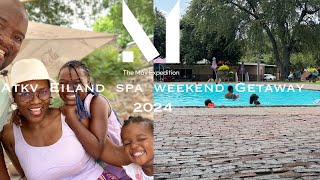 Eiland Spa Family Getaway  2024