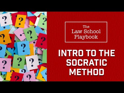 The Law School Playbook&rsquo;s Introduction to the Socratic Method