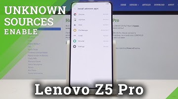 How to Allow App Installation in LENOVO Z5 Pro - Unknown Sources