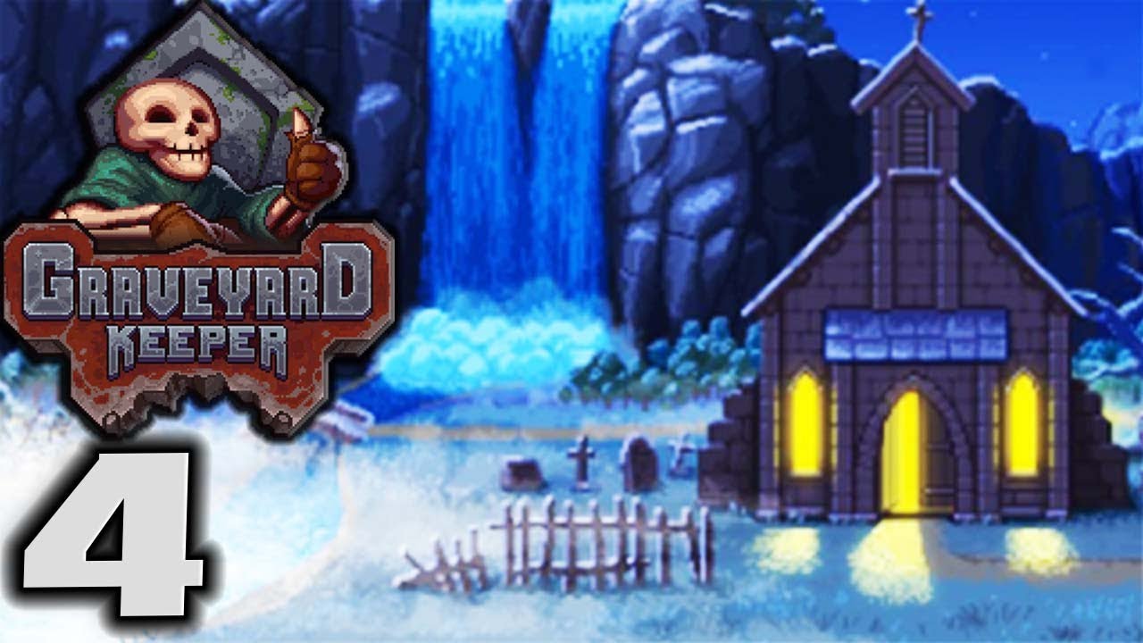 GRAVEYARD KEEPER The Inquisitor Let's Play Graveyard Keeper Gameplay Part 4 (Graveyard Mgmt