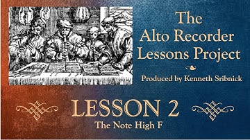 Unit 2, Book 1 - The Alto Recorder Lessons Project  —  Kenneth Sribnick