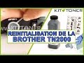 Brother tn2000  rinitialisation de la cartouche