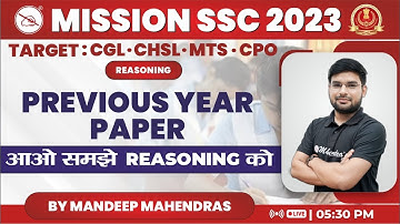 Mission SSC 2023 | Previous Year Paper Discussion | Reasoning | Mandeep Mahendras