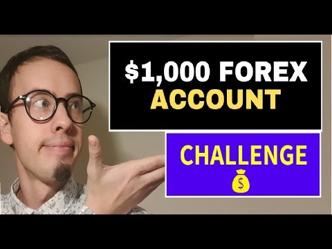 How to Start FOREX Trading with $1000 (CHALLENGE)