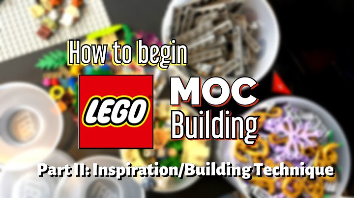 How to start LEGO MOC building | Part 2: Building Technique