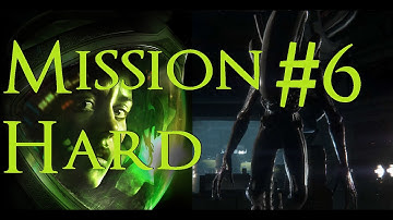 Alien Isolation - Hard, No Deaths - Mission 6 
