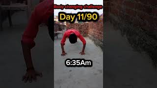Body changing challenge day 11/90 #short #shorts #fitness #motivation #vlog #viral #workout