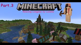 Minecraft - Relaxing Longplay (No Commentary) 1.20.4 - Gameplay Pt.3 #minecraft #relaxing #longplay