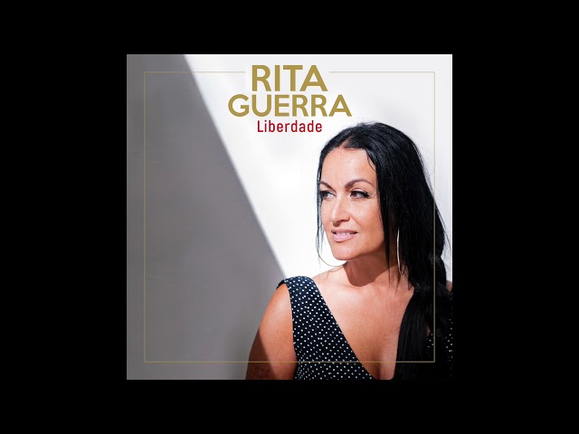 RITA GUERRA - LIBERDADE