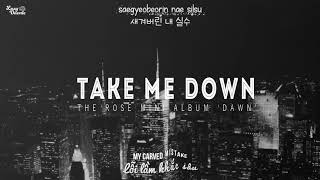 [Kara+Engsub+Vietsub] The Rose - Take Me Down