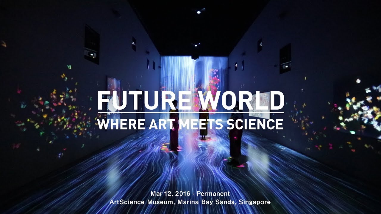 Imagine future. ARTSCIENCE Museum Сингапур. Future World: where Art meets Science. Музей науки Сингапур. Музей искусства и науки ARTSCIENCE внутри.