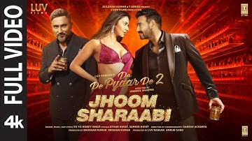 Jhoom Sharaabi (Full Video) – De De Pyaar De 2 | Ajay Devgn, Rakul Preet Singh | Yo Yo Honey Singh