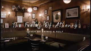The Fields Of Athenry  - Patric & Rolf