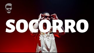 Jey One - Socorro - Letra\/Lyrics