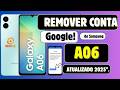 Conta Google do Samsung A06 (FRP Bypass) - Passo a Passo Atualizado 2025