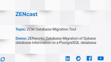 ZENcast - ZCM Database Migrations w/Demo: Using the DB-Migration Tool