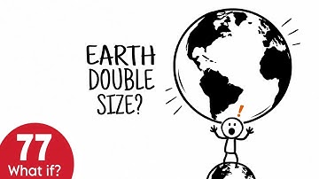 What If Earth Doubled in Size? The Surprising Truth! 