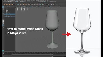 How to Model a realistic Wine Glass in Maya 2022