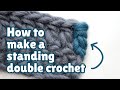 How to make the standing double crochet stitch cc