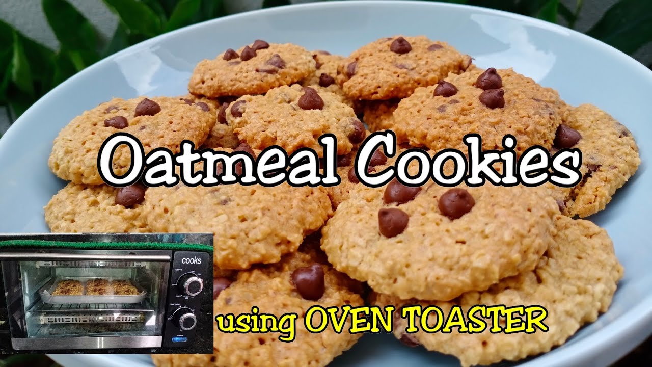 Oatmeal Cookies using OVEN TOASTER EASY RECIPE YouTube