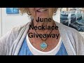 Starting June necklace giveaway