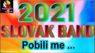 Video thumbnail of "Slovak Band  Pobli me"