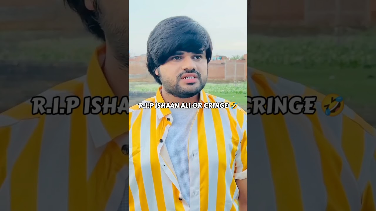 R.I.P ISHAAN ALI OR CRINGE 🤣 #shorts