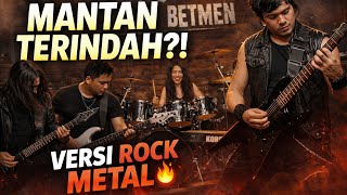 MANTAN TERINDAH – Cover Rock Metal AI 🔥 Studio Betmen (Auto Merinding!)