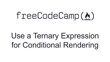 Use a Ternary Expression for Conditional Rendering - React - Free Code Camp