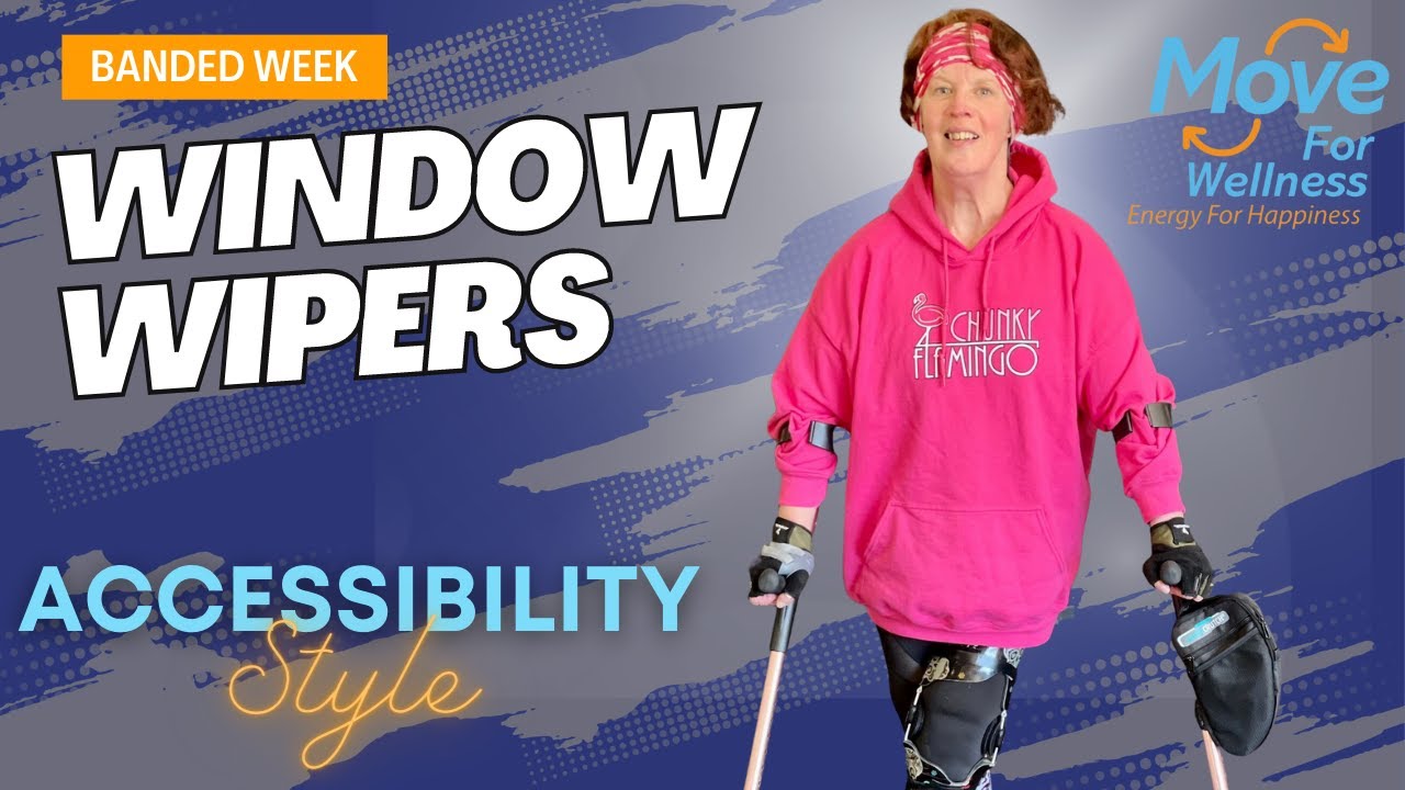 Window Wipers Accessibility Style Move for Wellness YouTube