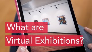 What are Virtual Exhibitions?