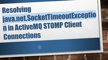 Resolving java.net.SocketTimeoutException in ActiveMQ STOMP Client Connections