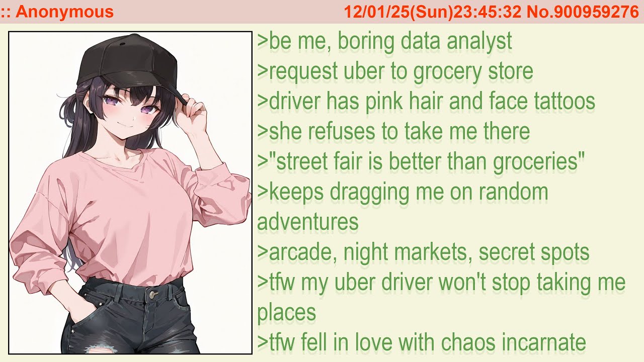 My Uber Driver Won't Stop Taking Me On Adventures | 4Chan Greentext Stories