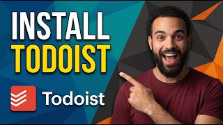 How To Install Todoist(Step By Step Guide)