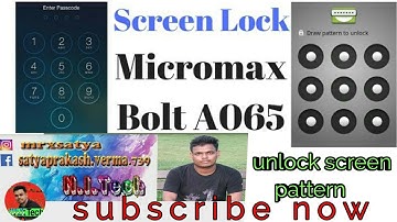 how to unlock micromax bolt a065 pattern || master resetb bolt a065