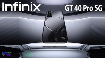 Infinix GT 40 Pro 5G Trailer, Release Date, Specs & Price Revealed!