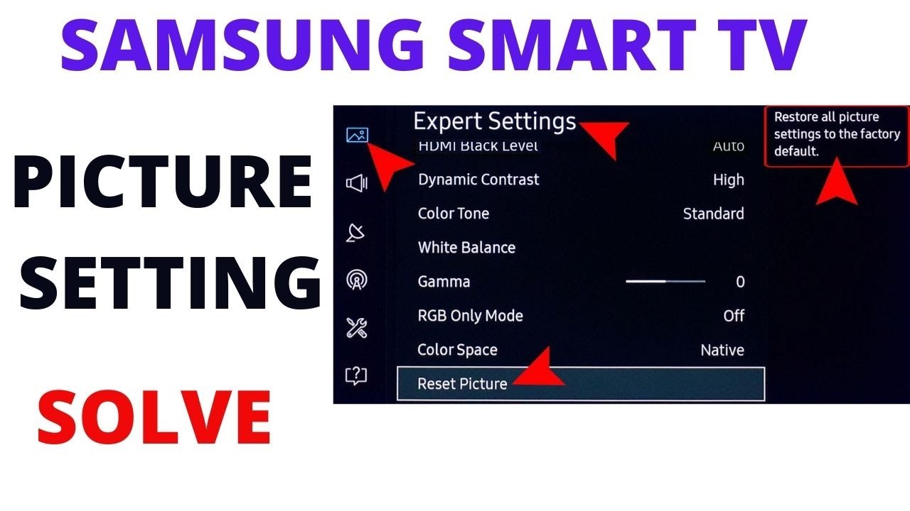 How To Reset Picture Settings On Samsung Tv