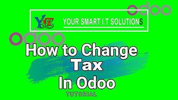 How to Change Tax in Odoo