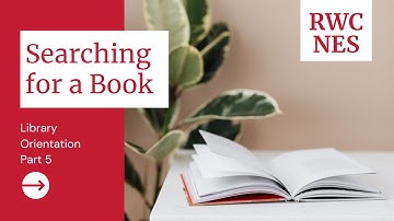 Library Orientation, Video #5, Searching for a Book