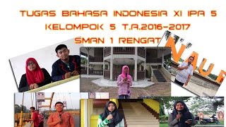 Tugas Bahasa Indonesia XI IPA 5 Kelompok 5 T.A.2016-2017 SMAN 1 Rengat