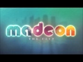 Madeon  the city